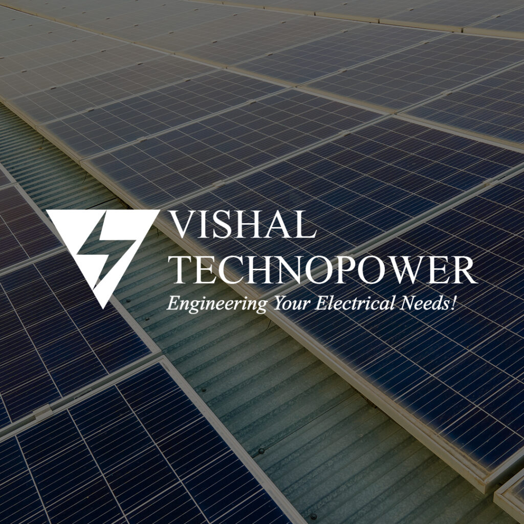 Leading Electrical EPC Contractor | Vishal Technopower